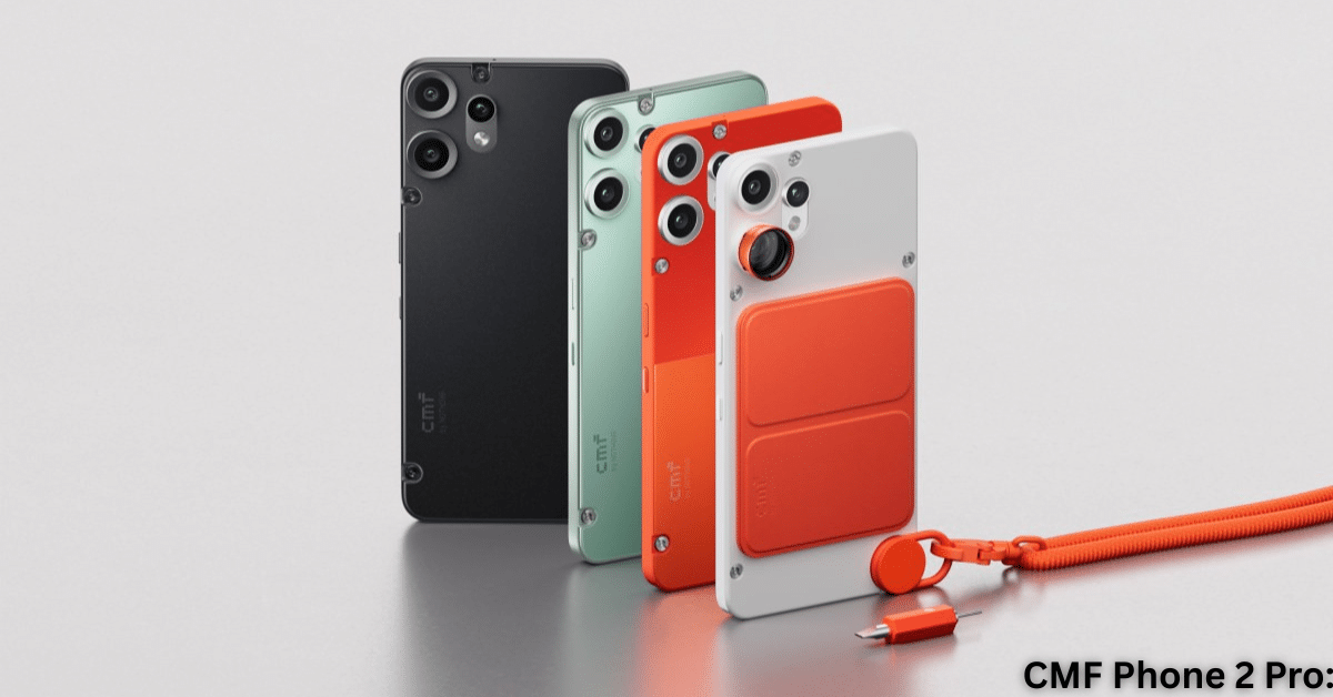 CMF Phone 2 Pro budget smartphone in four colors – Black, Light Green, Orange, White with unique rear module, lanyard accessory, and premium flat design lineup on grey background.